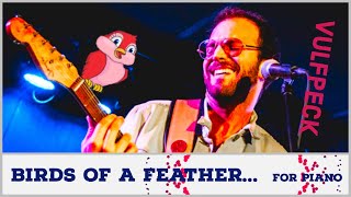 [Piano Cover] Birds of a Feather, We Rock Together - Vulfpeck & Antwaun Stanley