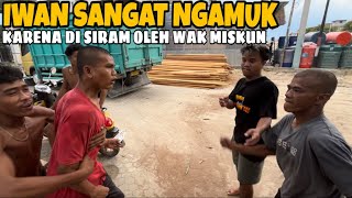 Iwan Goes Furious After Being Doused by Wak Miskun While He Was Sleeping!