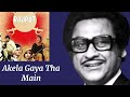 Akela Gaya Tha Main, Remastered l Rajput (1982)