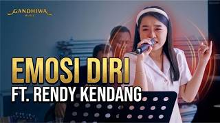 EMOSI DIRI - JELITA ARISKA - GANDHIWA MUSIC FEAT RENDY KENDANG - MITRA PRO