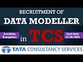 Data Modeller JOB Vacancy in TCS (Tata Consultancy Services)