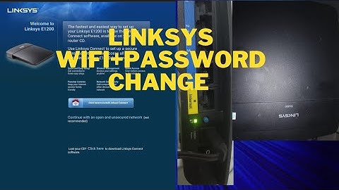 How to change WiFi Name and Password Linksys Router