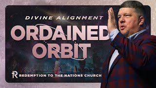 Divine Alignment: Ordained Orbit | Full Worship Service | Redemption to the Nations