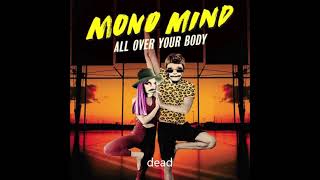 Mono Mind 💋 All over your body - Lyric video Helena Josefsson Per Gessle