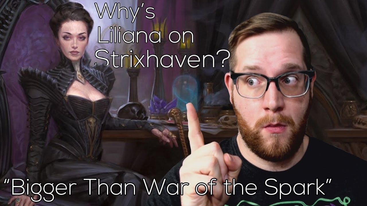 Why Is Liliana Vess Now Professor Onyx?? Strixhaven YouTube