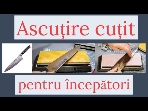 Cum se ascute un cuţit - pentru începători