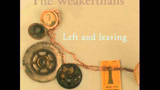 The Weakerthans - Without Mythologies