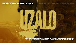 Uzalo Season 12, Episode 131 | Thursday, 27 August 2026 | FULL EPISODE