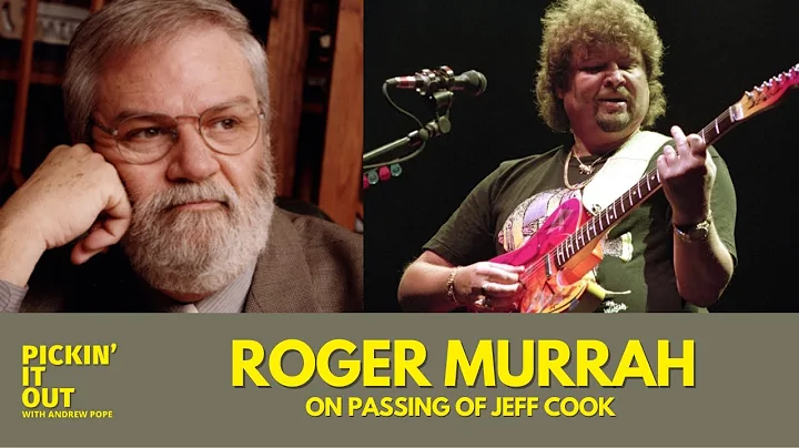 Roger Murrah & Andrew Pope Share Memories of Jeff ...