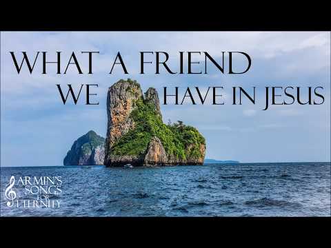 What A Friend We Have In Jesus Hymn (Instrumental + Lyrics)