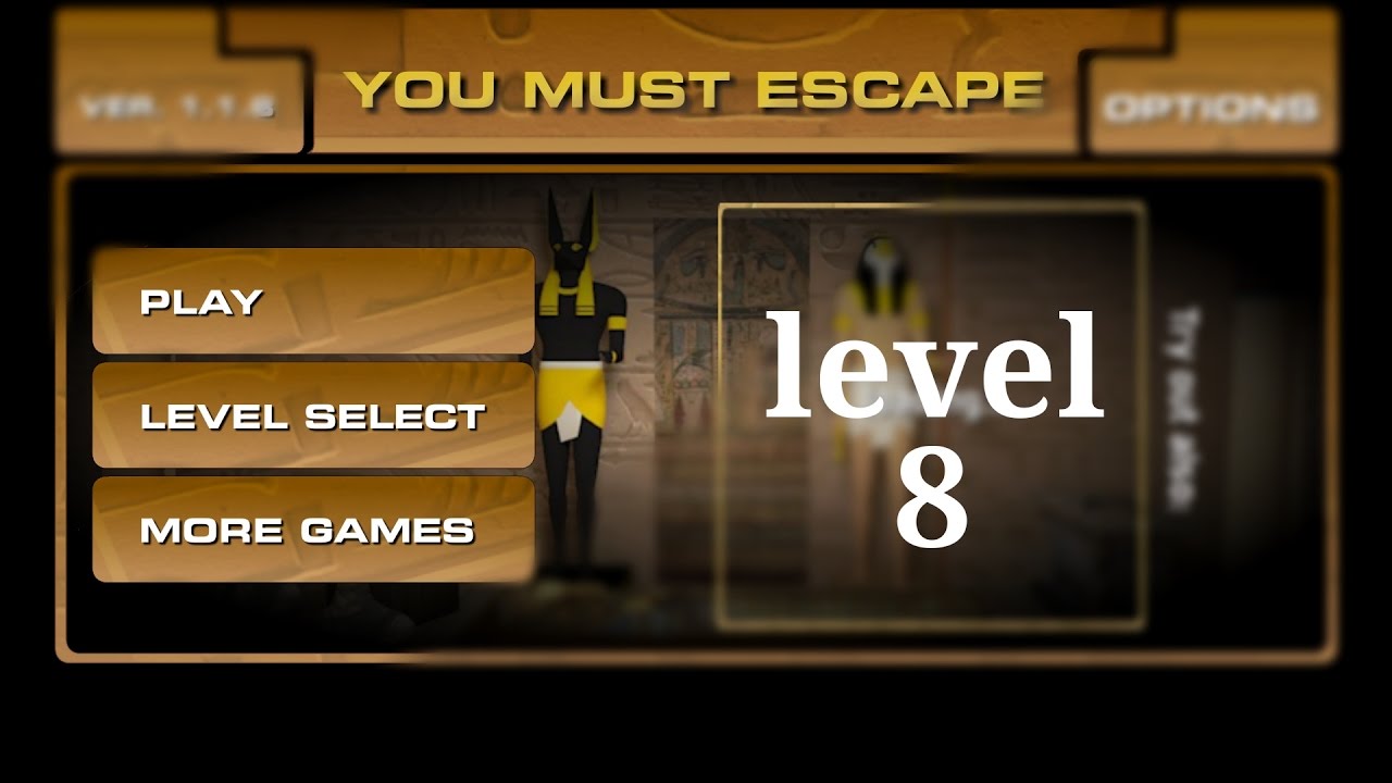 You must escape level 8 YouTube