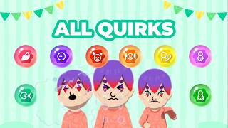 ALL QUIRKS In Tomodachi Life: Living The Dream! (Complete List - Every Quirk Unlocked!)