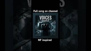 Voices NoKoppLife #nfinspired #nf #music