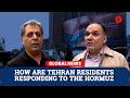 Tehran Residents React as Tensions Rise Again in the Strait of Hormuz