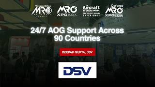 How DSV Supports Global AOG &amp; Aviation Logistics | Deepak Gupta at MRO XPO India 2027