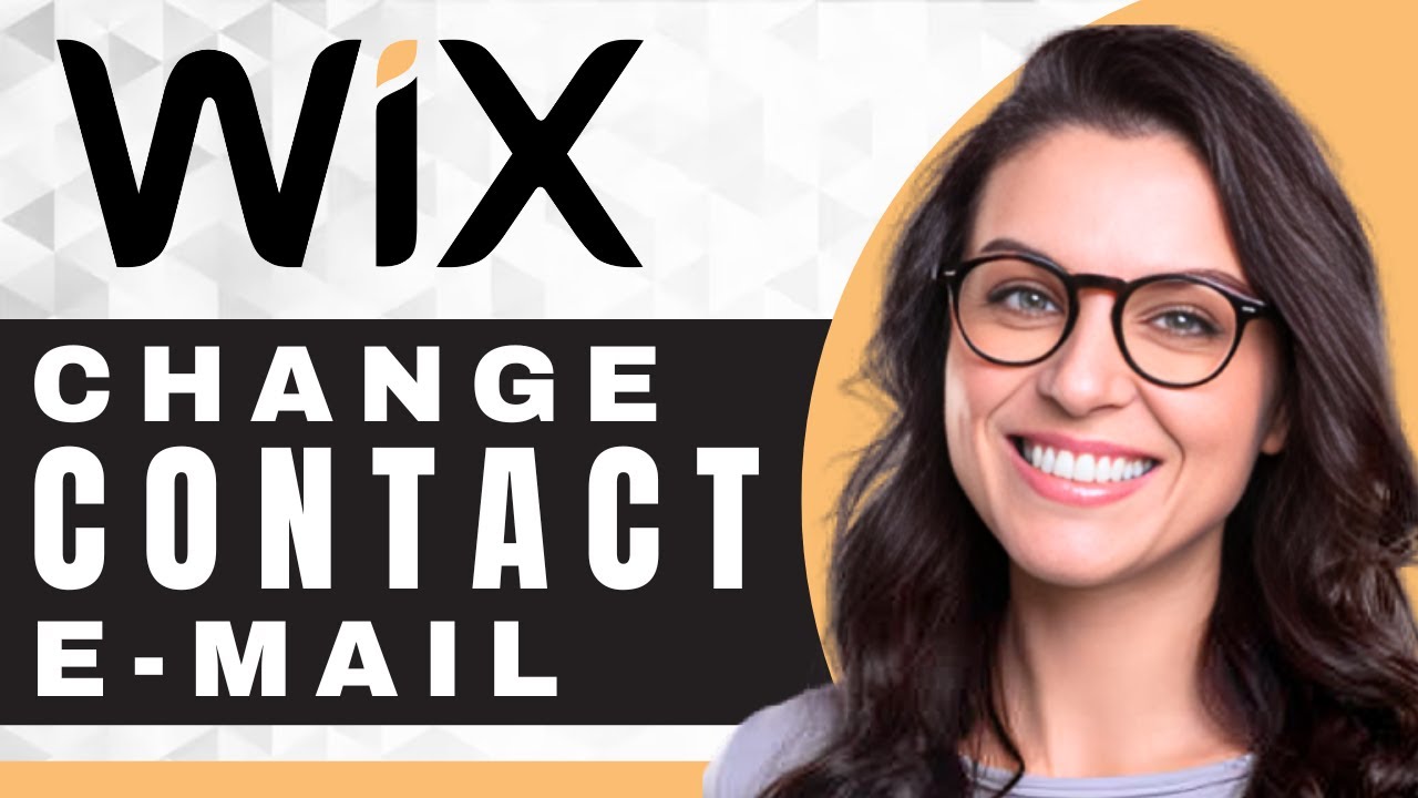 How to Change a Contact E-mail in Wix | Wix Tutorial (2025) - YouTube