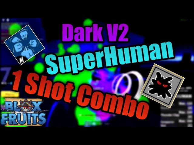 Blox Fruits - How to one shot combo with awakened dark 