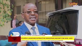 Uganda Launches Extractive Industries Report for 2022  2023