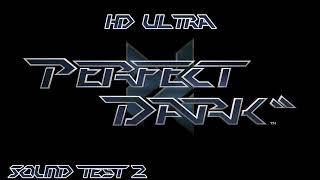 Perfect Dark (Stereo): Sound Test 2 HD