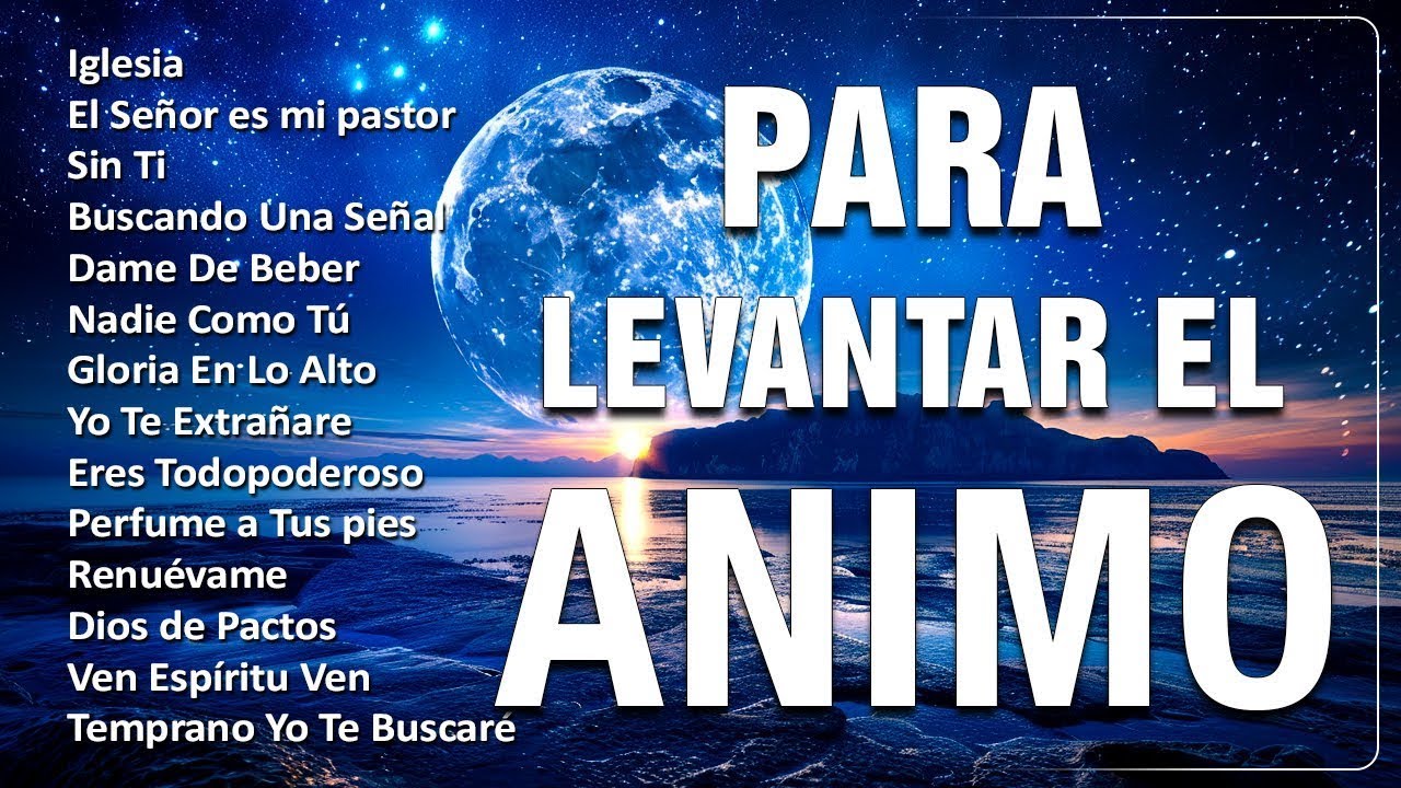 PODEROSAS ALABANZAS PARA LIBERAR TU MENTE Y EL CORAZÓN 🕊️ Supe Que Me Amabas - HIMNOS CRISTIANOS