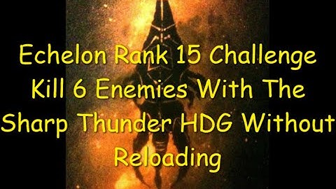 Ghost Recon Breakpoint Echelon Rank 15 Kill 6 Enemies With Sharp Thunder Without Reloading