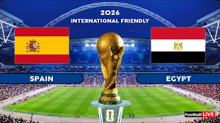 SPAIN vs EGYPT - International Friendly 2026 | Full Match All Goals | Simulation PES