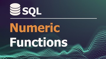 SQL Tutorial for Data Analysis 19: Numeric Functions