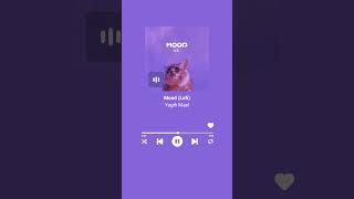 Mood (Lofi)- Yageh Mael #short #subscribe #shorts