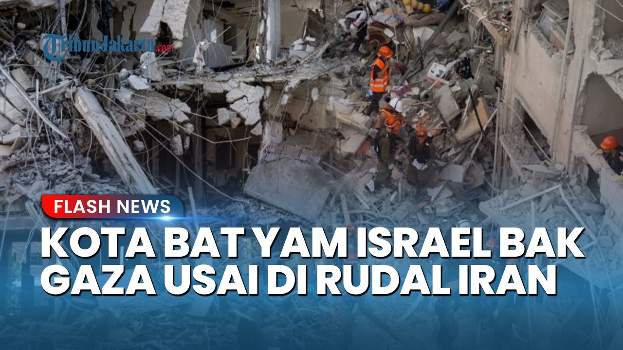 Iran Luluh Lantakkan Kota Bat Yam, Israel Bak Gaza Seluruh Bangunan Lebur: Bukti Kekalahan Telak!