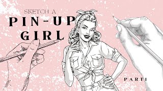 How to draw a Vintage Pin-Up girl design-Part 1