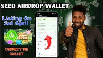 Seed Airdrop listing date || Seed Airdrop sui wallet connect || Seed Airdrop new update today