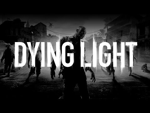 Dying Light Прохождение (Реквест от Slava) ч.4