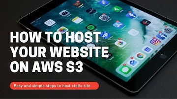 How to host your website on AWS S3 - static hosting