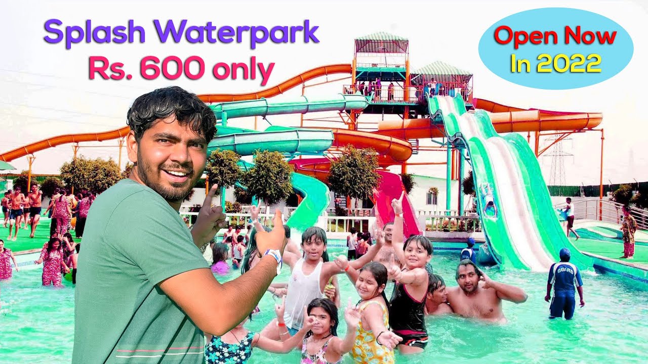 Splash Water Park Splash Water World Cheapest water park in Delhi
