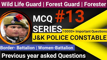 PRACTIE SET 13 | JKSSB | JKP | Border Battalion | Women  Battlion | Forest Guard | Wild Life Guard |