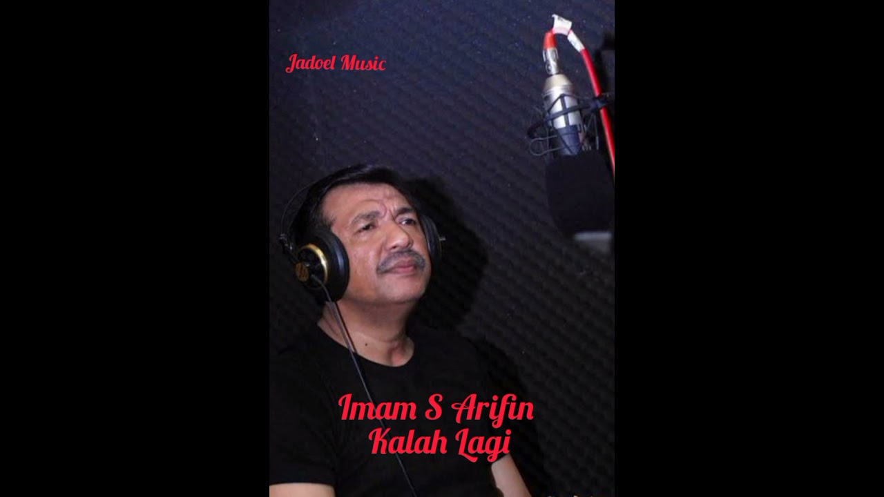 Imam S Arifin _ Kalah Lagi