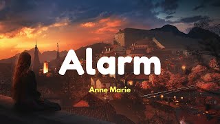 Anne-Marie - Alarm (Lyrics)