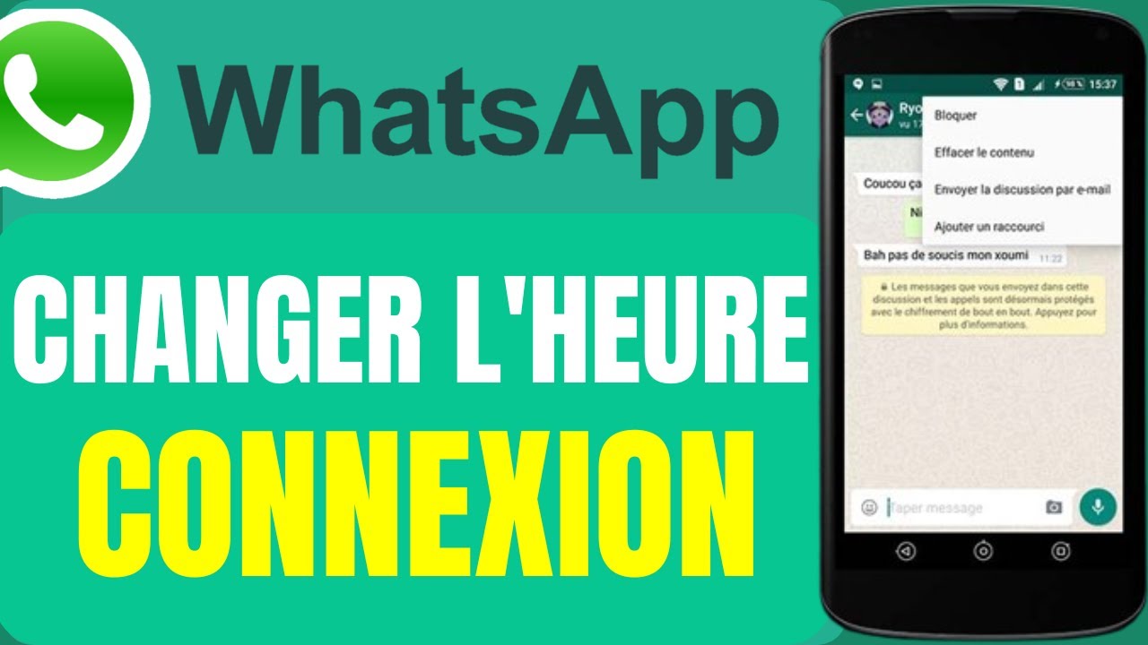 Comment Changer L'heure De Connexion Whatsap( En 2025) Tres Facile