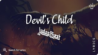 Judas Priest - Devil&#39;s Child (Lyrics video for Desktop)