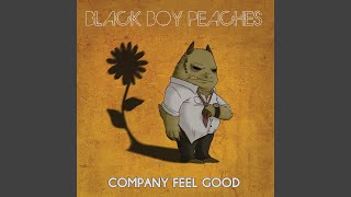 Watch Black Boy Peaches Company Feel Good video