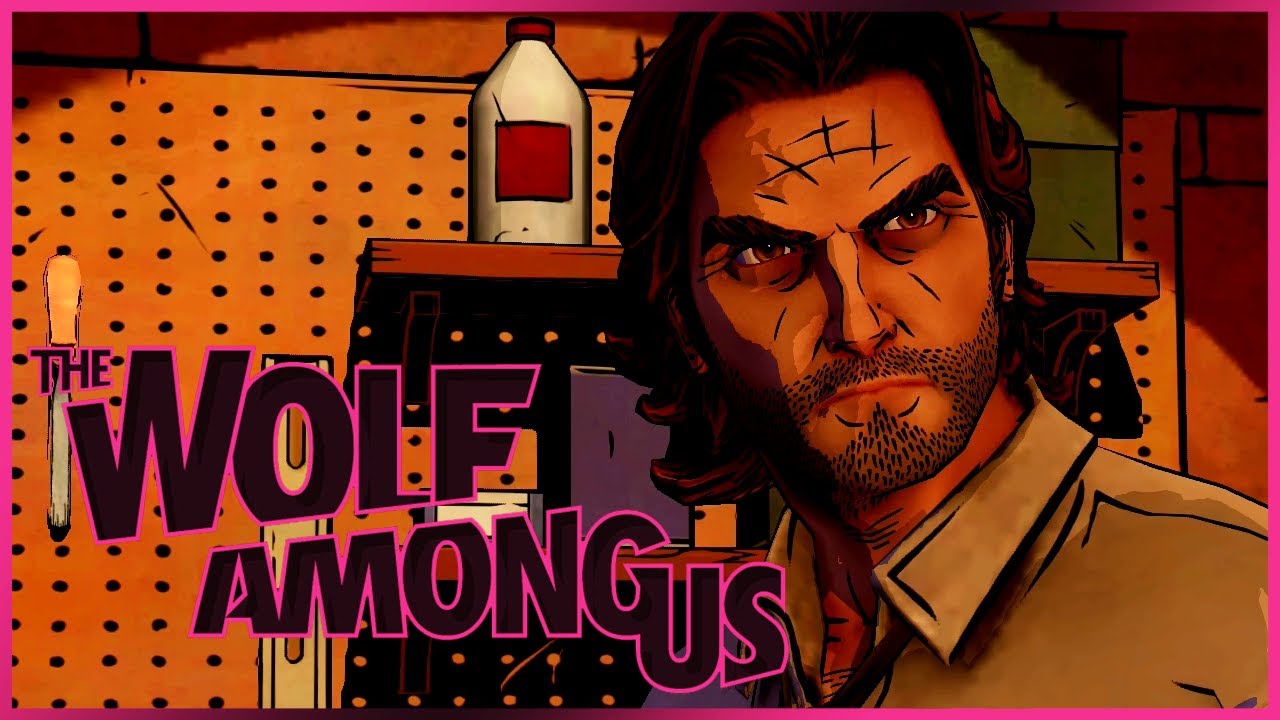 The Wolf Among Us (PC Gameplay) [1080p60] - #11 - YouTube