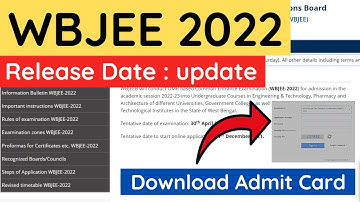 WBJEE 2022 Admit Card Release Date Update | WBJEE 2022 | Admit Card | Exam Date