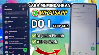 Cara Mudah Memindahkan WhatsApp Do I Ke HP Kita