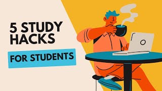 5 Game-Changing Study Hacks For Students