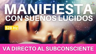 ✅ Atraer ABUNDANCIA - DINERO - SALUD - AMOR - EXITO | SUEÑO LUCIDO Guiado con Afirmaciones CUANTICAS