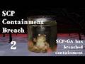 If You're Reading This, I've Breached My Containment AGAIN | SCP Containment Breach | LIVEPLAY PART2
