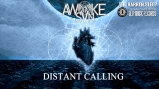 Awake the sun - Distant Calling