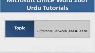Urdu Tutorials:Difference Between Doc and Docx