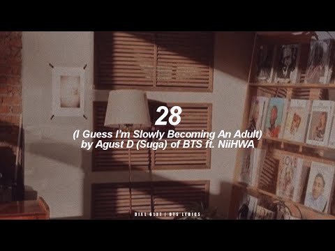 28 Ft NiiHWA Agust D Suga BTS 방탄소년단 English Lyrics