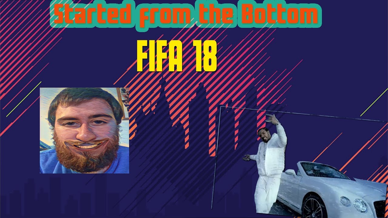 Started From The Bottom - FIFA 18 - How To Work The Transfer Market